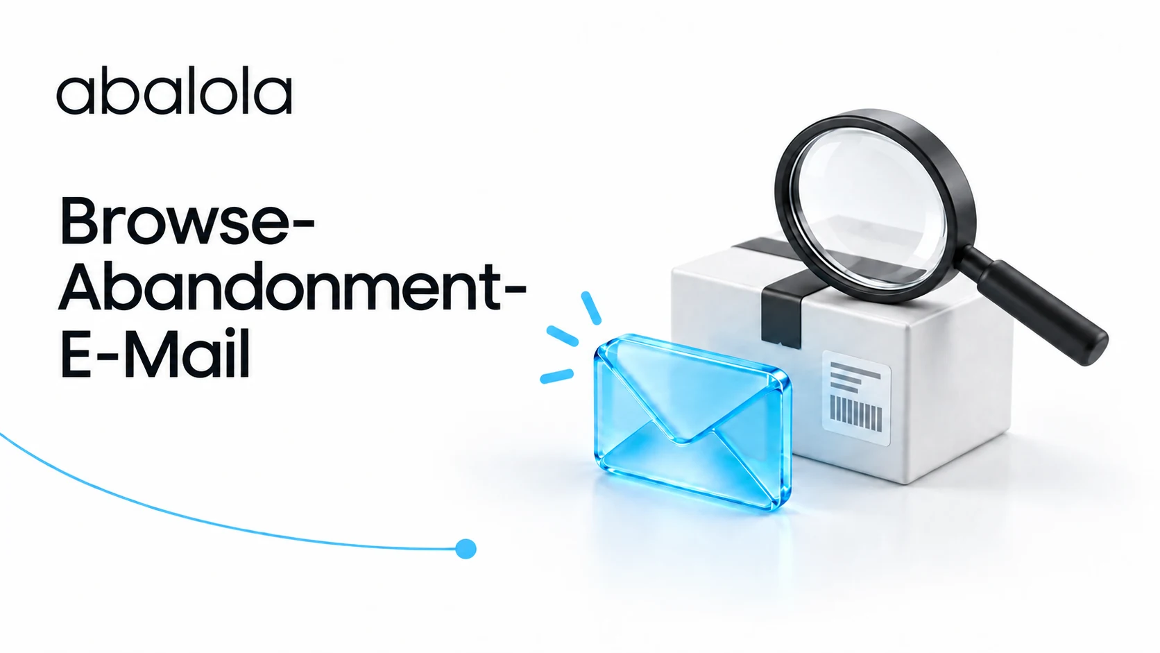 Browse-Abandonment-E-Mail · Abalola