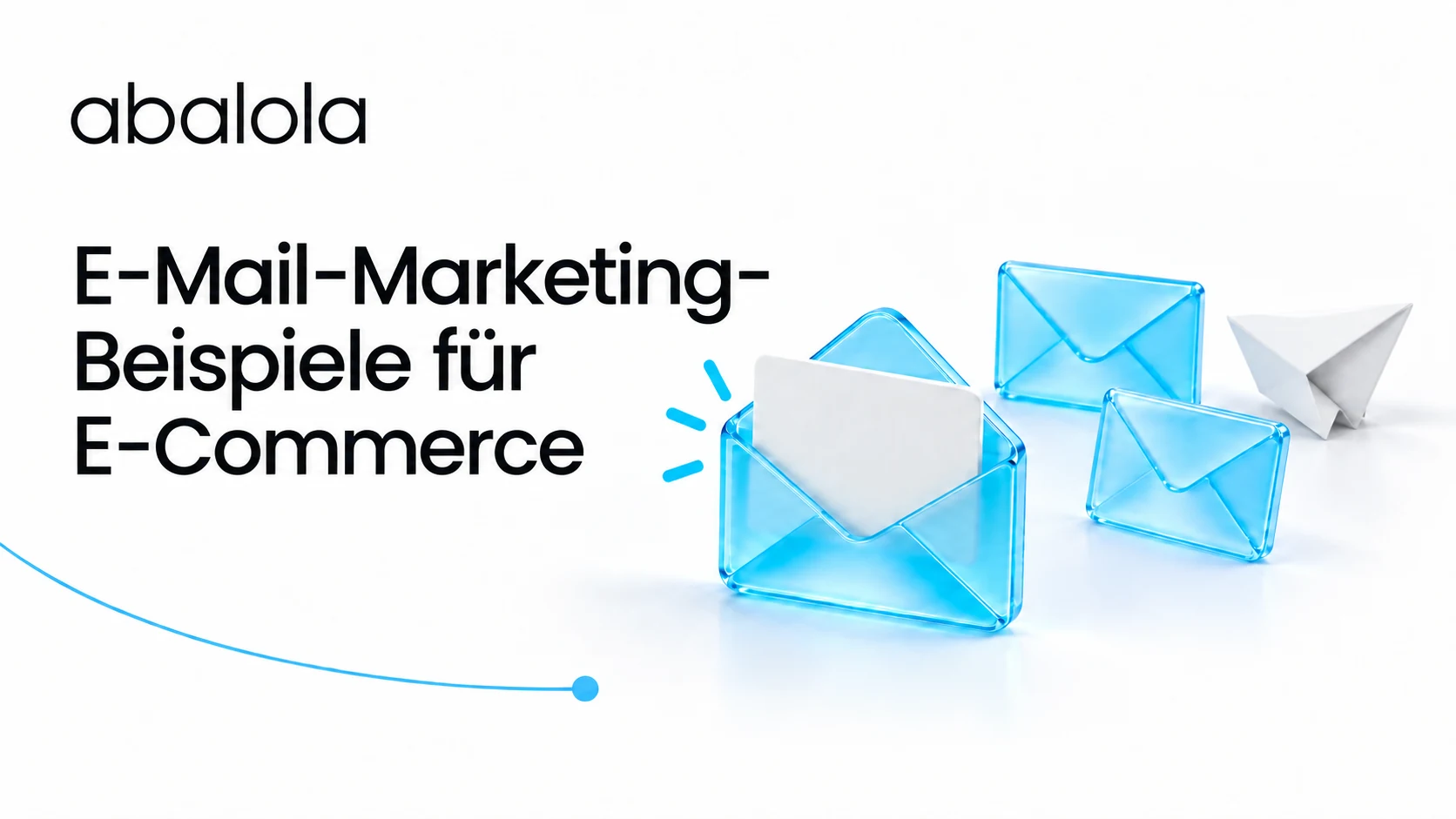 E-Mail-Marketing-Beispiele für E-Commerce · Abalola