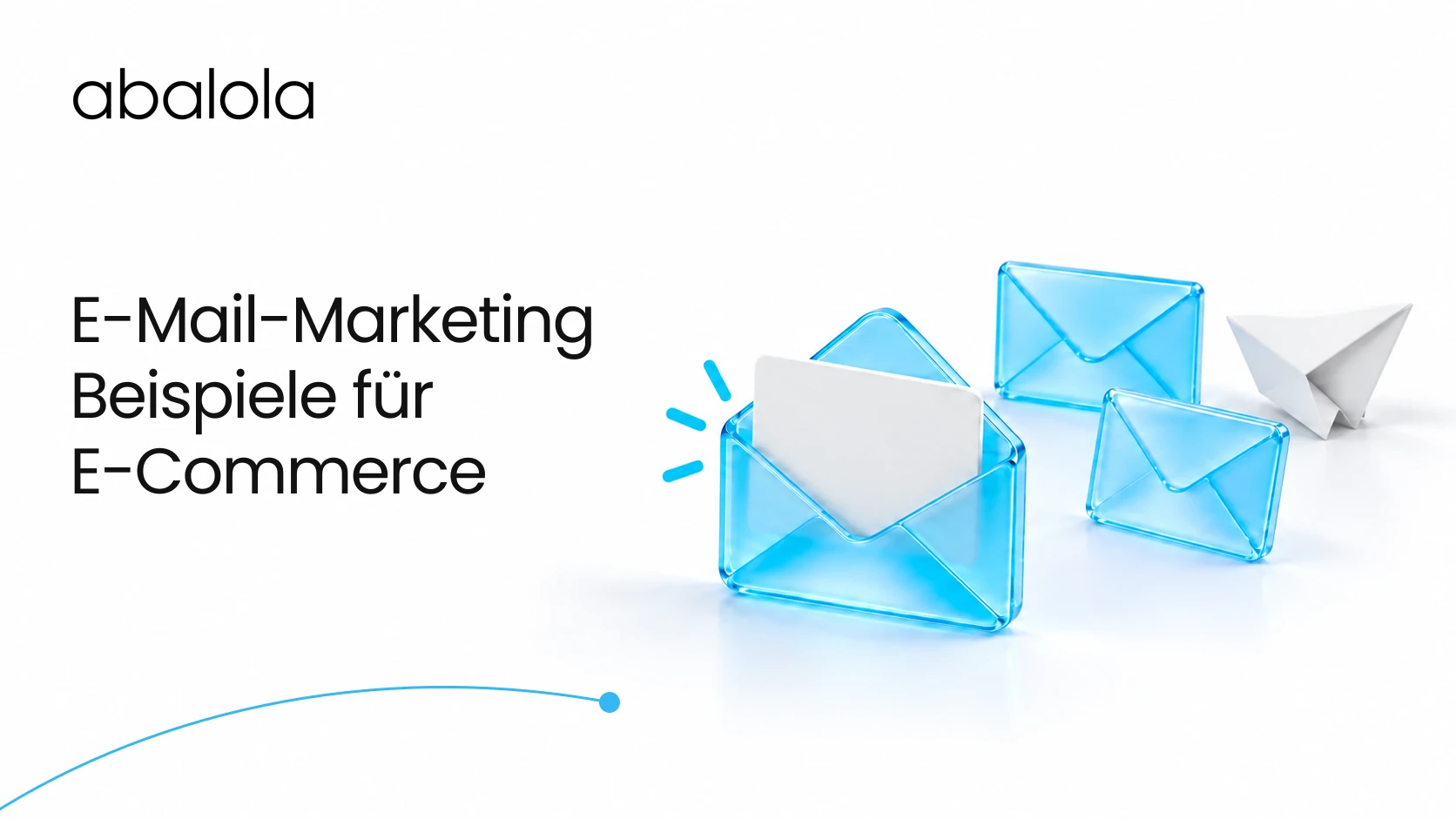 E-Mail-Marketing-Beispiele für E-Commerce · Abalola