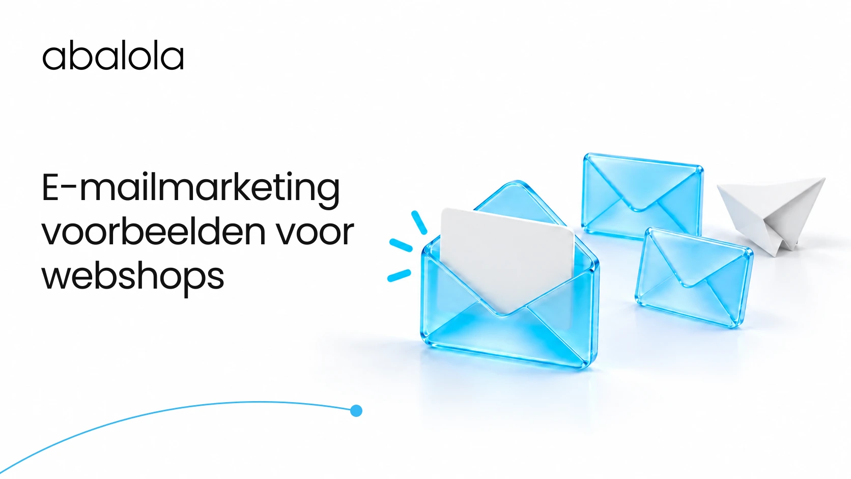 E-mailmarketingvoorbeelden voor webshops · Abalola