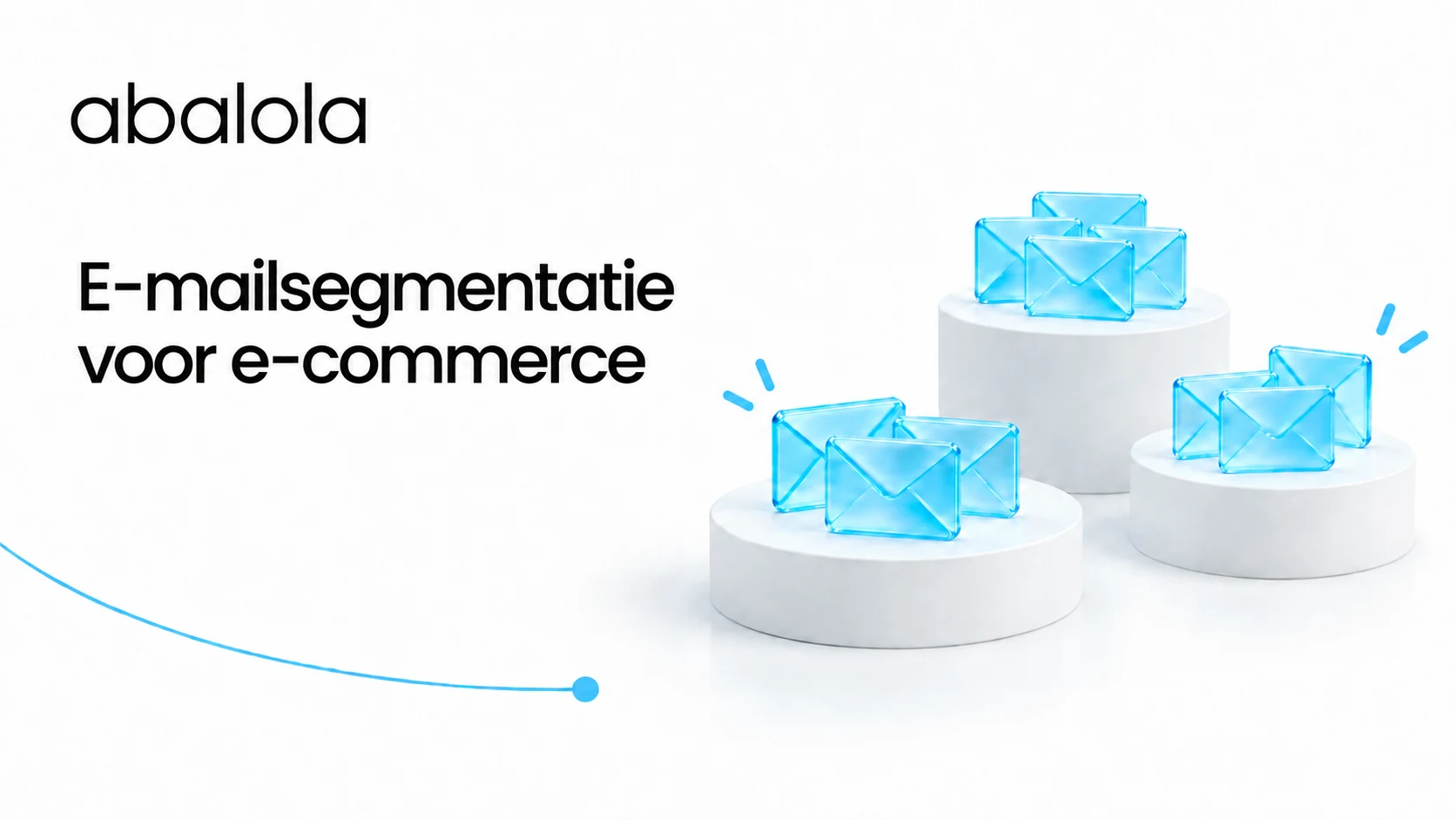 E-mailsegmentatie voor e-commerce · Abalola