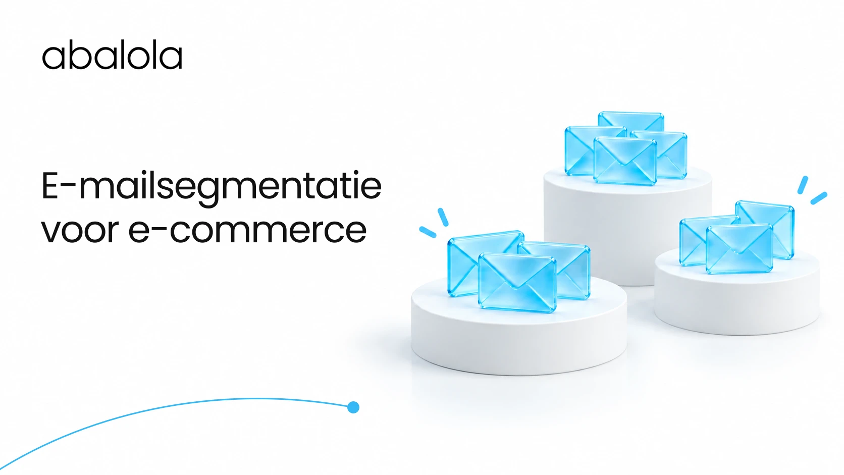 E-mailsegmentatie voor e-commerce · Abalola