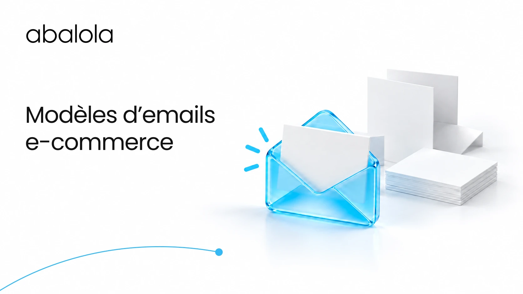 Modèles d’emails e-commerce · Abalola