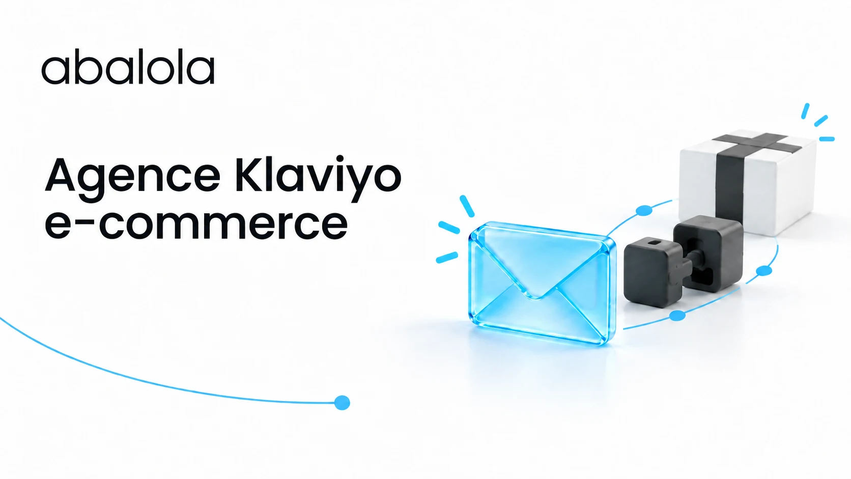 Agence Klaviyo e-commerce · Abalola