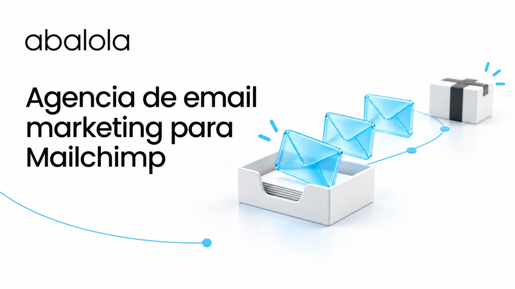 Agencia de email marketing para Mailchimp · Abalola