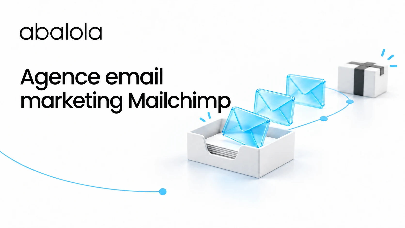 Agence email marketing Mailchimp · Abalola