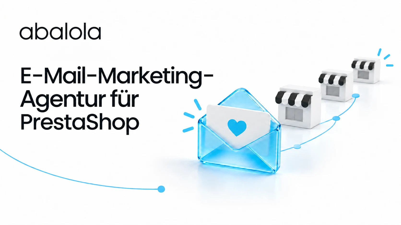 E-Mail-Marketing-Agentur für PrestaShop · Abalola