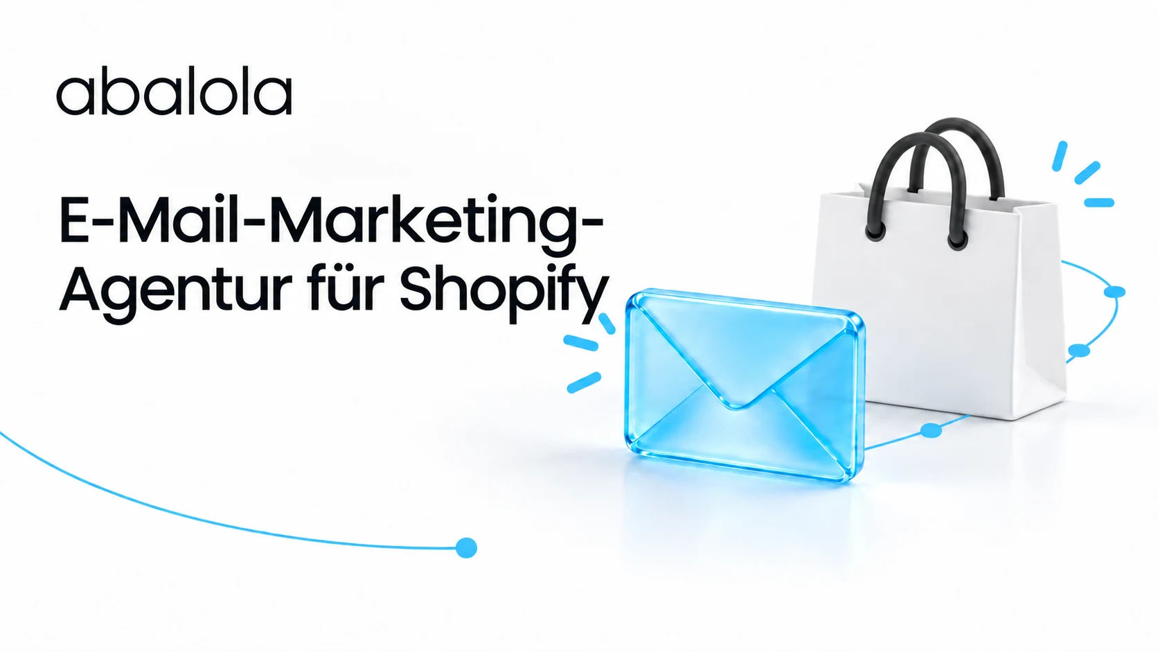 E-Mail-Marketing-Agentur für Shopify · Abalola