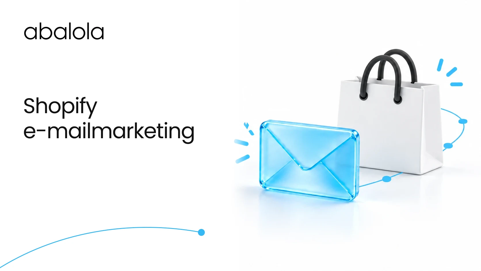 E-mailmarketingbureau voor Shopify · Abalola
