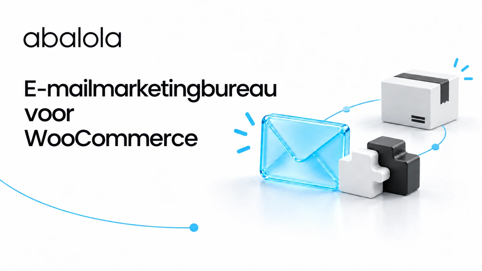 E-mailmarketingbureau voor WooCommerce · Abalola