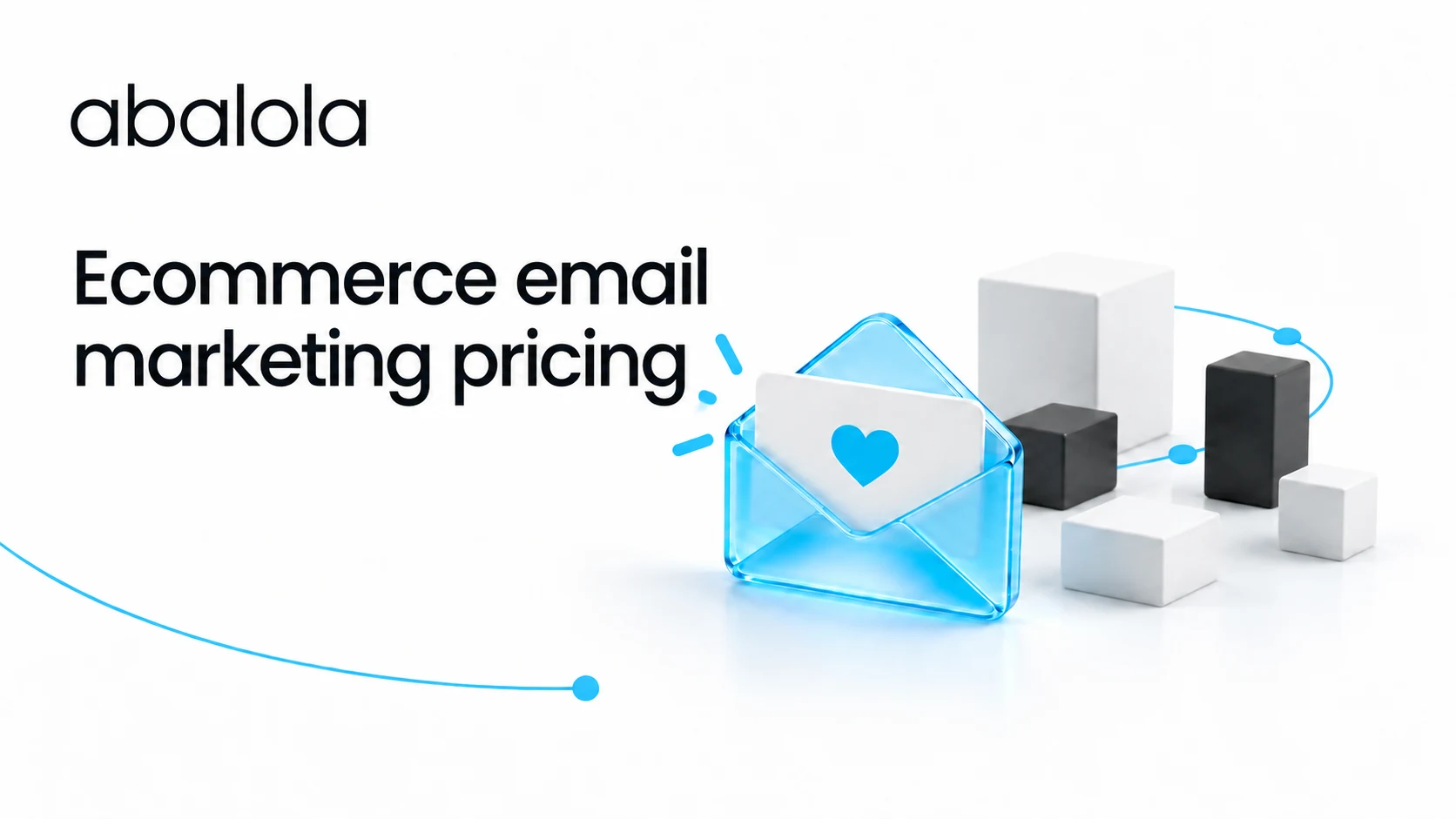 Ecommerce email marketing pricing · Abalola