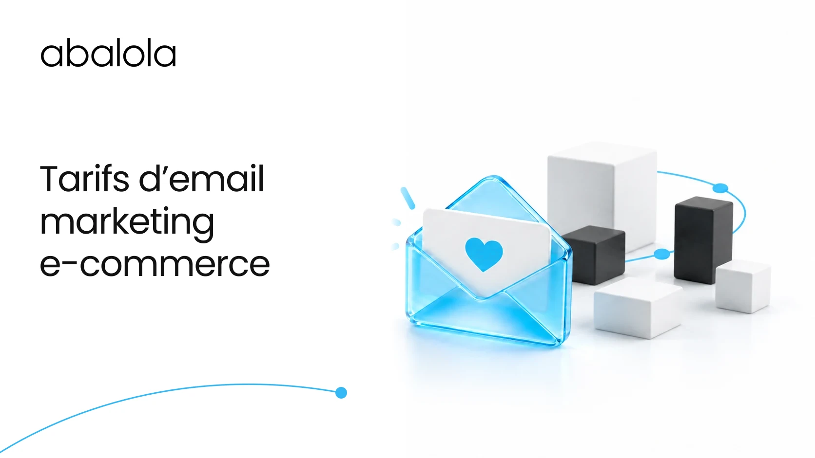 Tarifs d’email marketing e-commerce · Abalola