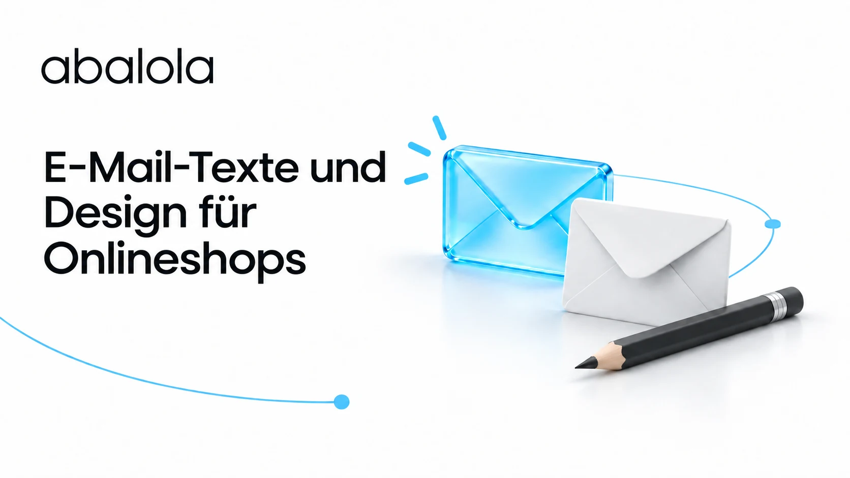 E-Mail-Texte und Design für Onlineshops · Abalola