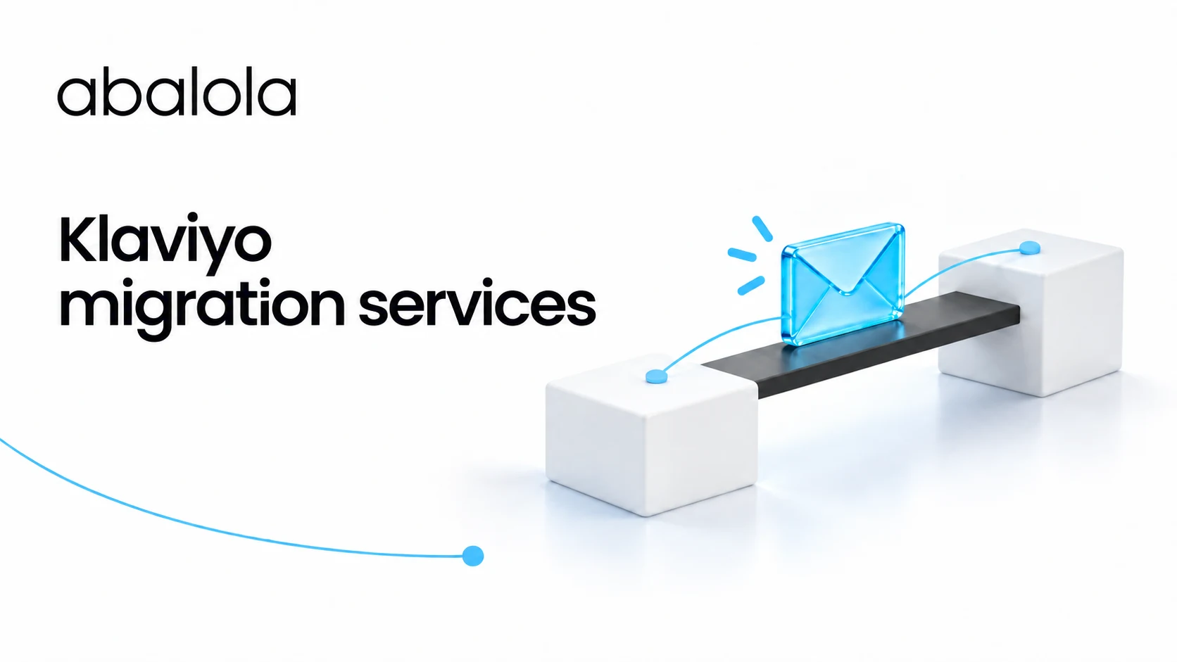 Klaviyo migration services · Abalola
