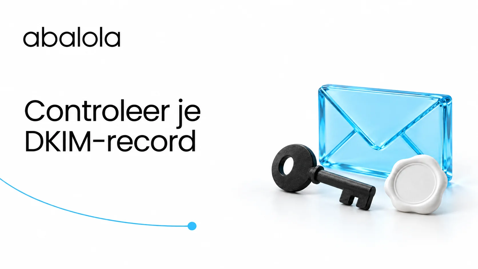 DKIM-check: controleer je record · Abalola